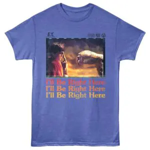 ET I'll Be Right Here Men's T Shirt Blue Heather