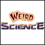 Weird Science