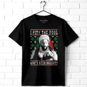 Mr T Pity the Naughty Men's T Shirt