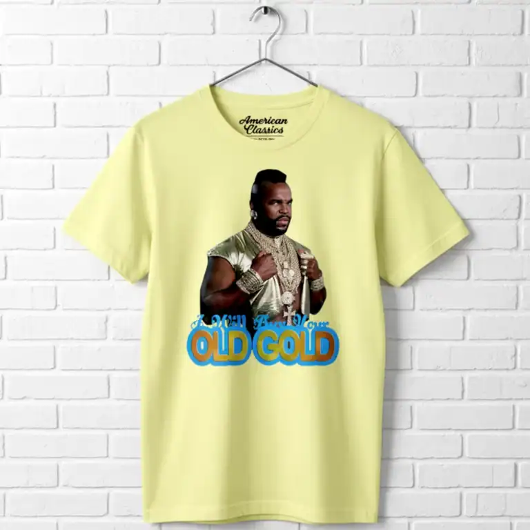 Mr T Will Buy Your Old Gold Men's T Shirt