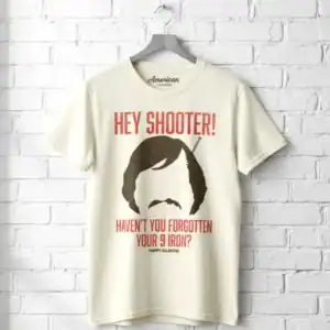 Happy Gilmore Forgotten Your 9 Iron Men's T Shirt