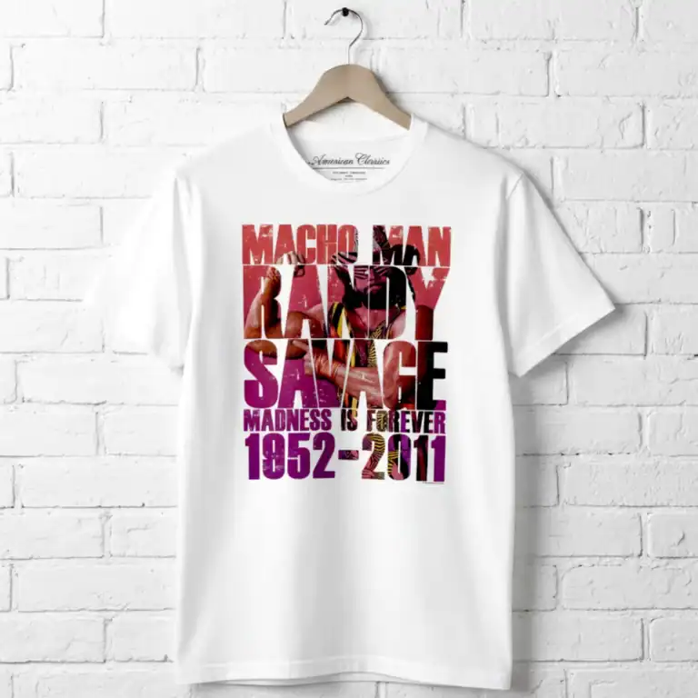 Macho Man Randy Savage Madness Is Forever Men's T Shirt