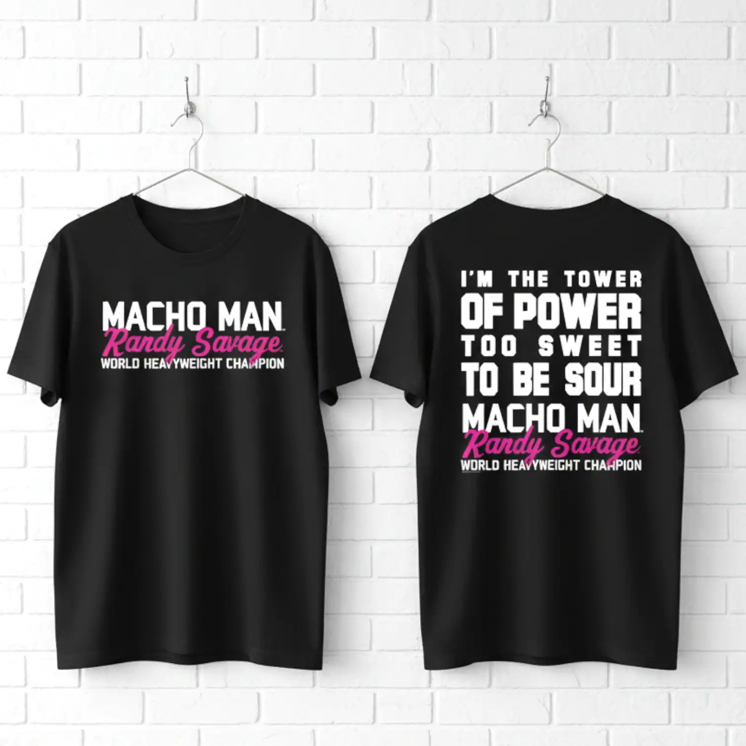 Macho Man Randy Savage Tower of Power Slogan Men's T Shirt