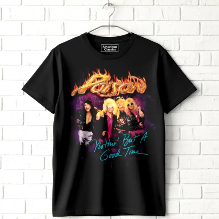 Poison Nothin But a Good Time Men's T Shirt