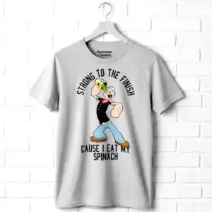Popeye Strong to the Finish Cause I Eat My Spinach Men's T Shirt