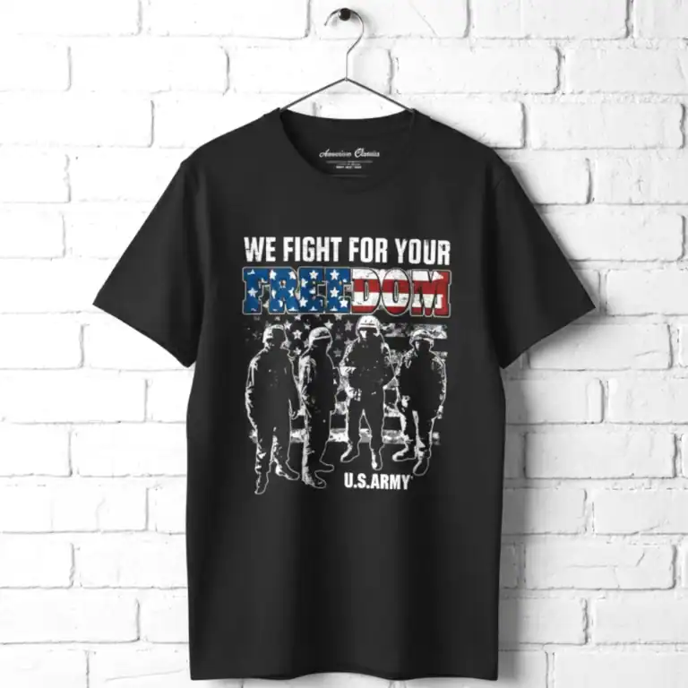 United States Army Fight for Your Freedom Men's T Shirt